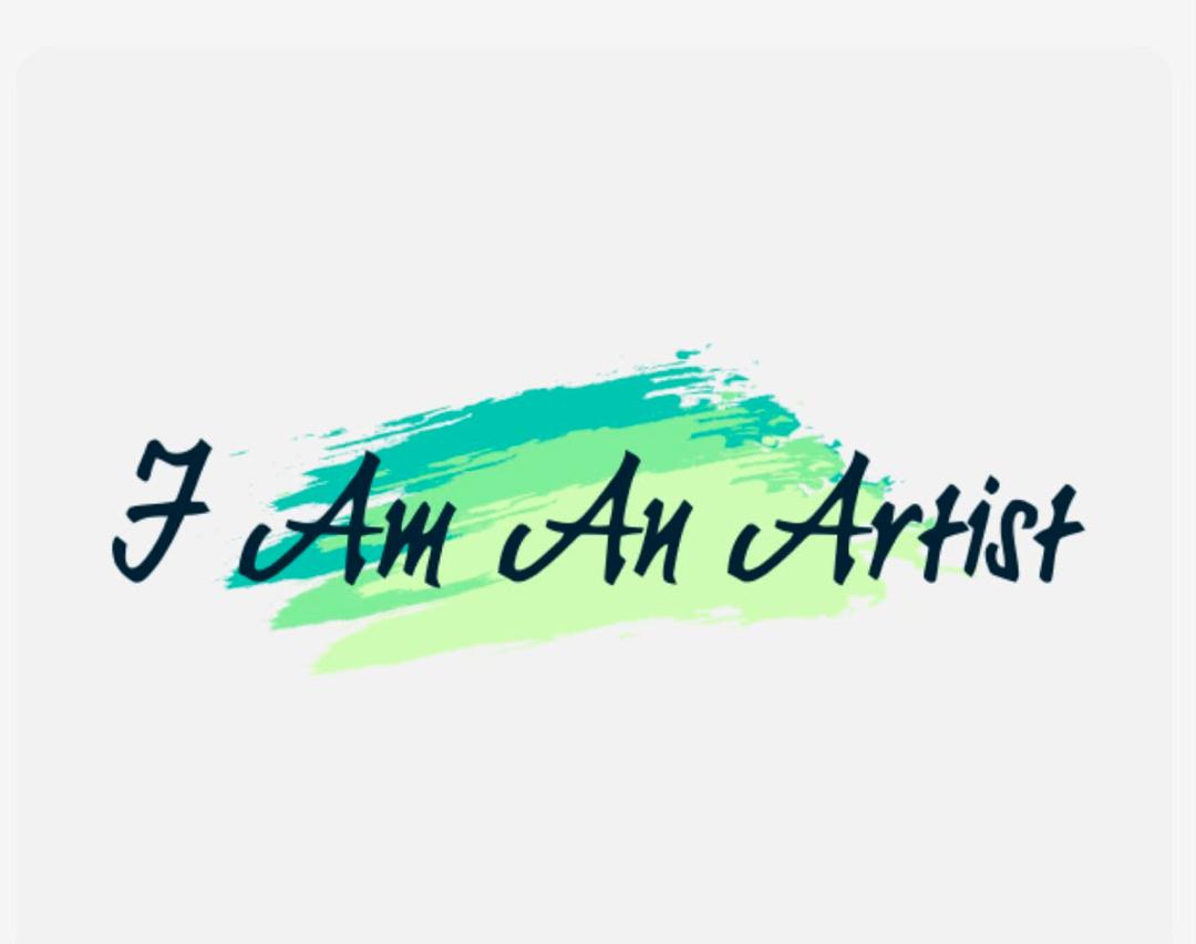 I Am An Artist